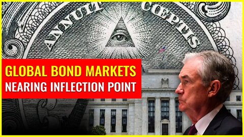 Global bond markets nearing a painful inflection point