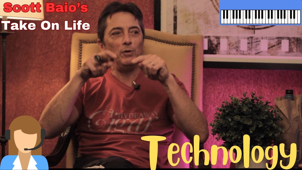 Scott Baio's Take On Life - Technology