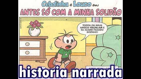 Cebolinha&Louco em-Antes só com a minha solidão | Gibis do Rapha