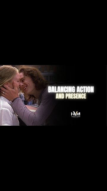 Balancing Action and Presence