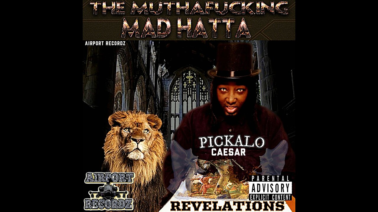 Pickalo caesar - the Mad hatter, Revelations