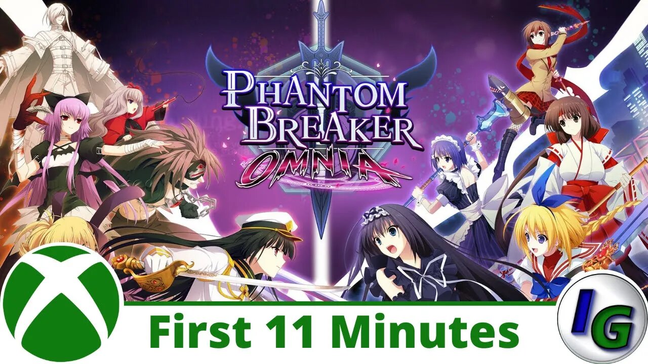 Phantom Breaker: Omnia First 11 Minutes of Gameplay on Xbox