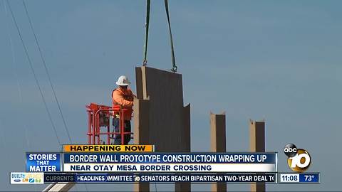 Border wall prototypes almost complete