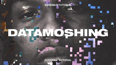 DATAMOSHING - TRIPPY Music Video Effects Tutorial (2020)