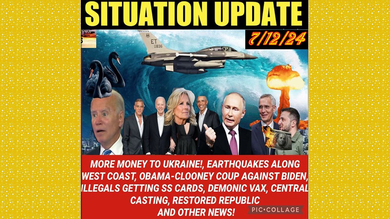 SITUATION UPDATE 7/12/24 - Earthquakes, Illegal Invasion, Obama Coup, Nato Ww3, Trump & Biden Debate