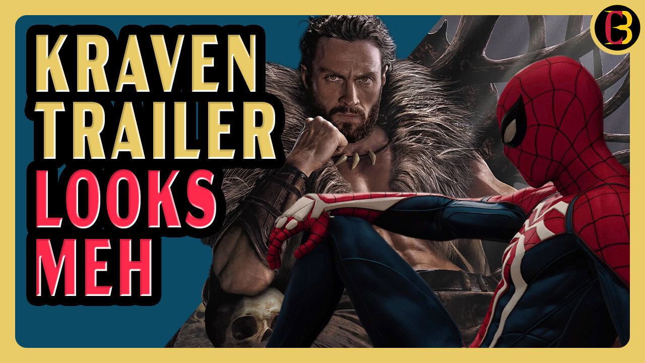 NEW Kraven Trailer Looks Bland | Sony Can Still Recover