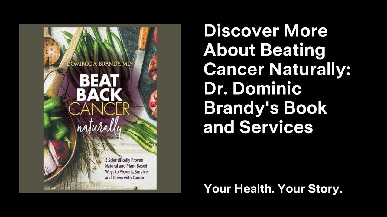 Discover More About Beating Cancer Naturally: Dr. Dominic Brandy's Book and Services