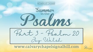 SUMMER in the PSALMS!!! Women's Summer Bible Series Part3!!!