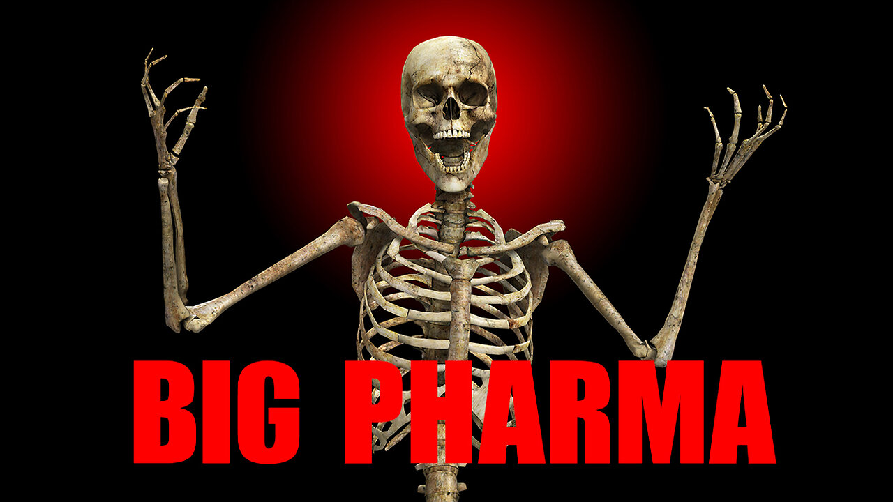 Just How Dangerous Is Big Pharma?