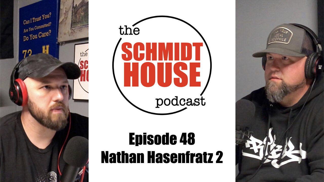 Episode 48 - Nathan Hasenfratz 2