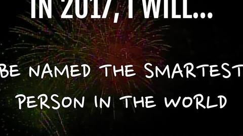 In 2017, I will...