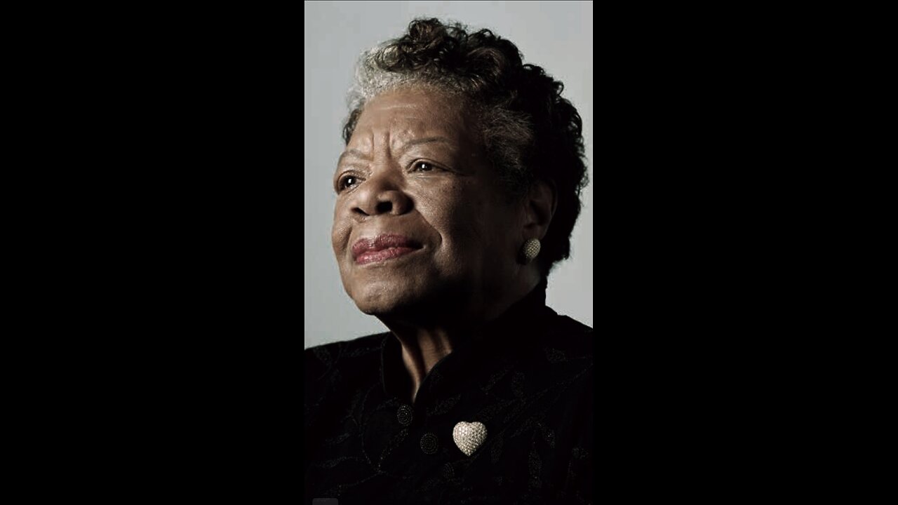 What resonates most with you from Maya Angelou's message?