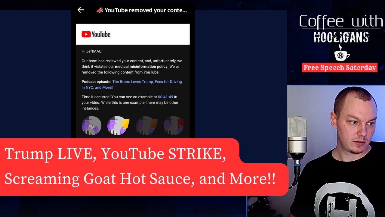 Trump LIVE, YouTube STRIKE, Screaming Goat Hot Sauce, and More!!