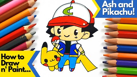 How to draw and paint Ash and Pikachu Pokemon