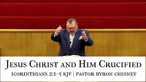 Jesus Christ and Him Crucified