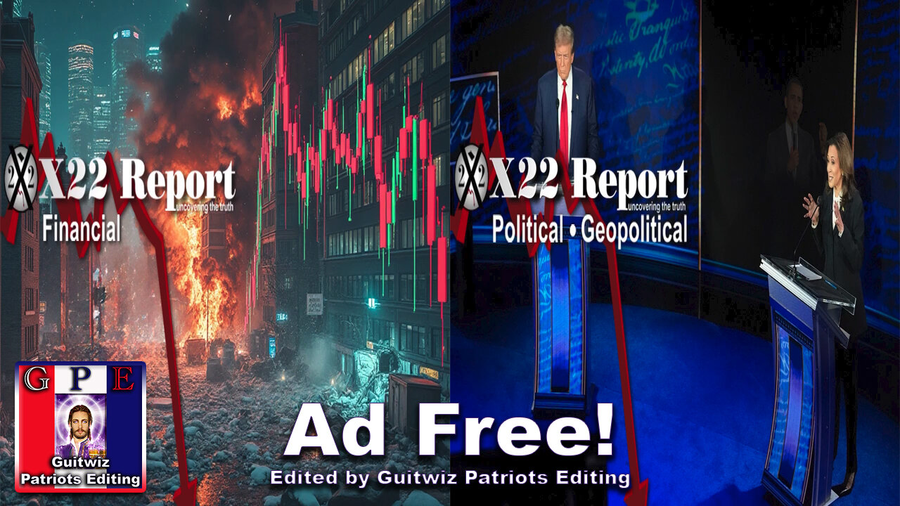 X22 Report-3448-Fed Has Fake Data To Cut Rates-Trump In Enemy Territory To Expose Liars-Ad Free!