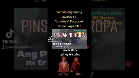 ang pinsan ni tropa. abangan ang buong kwento sa youtube.@Dear Kuya Allen