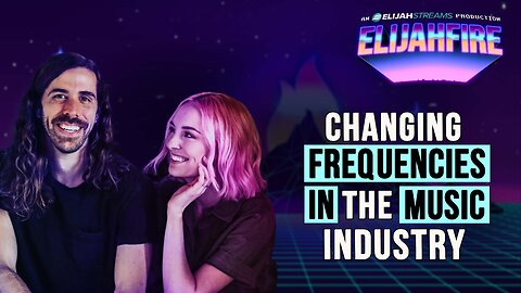 CHANGING FREQUENCIES IN THE MUSIC INDUSTRY ElijahFire: Ep. 524 – PHIL & ANGELA LAMB