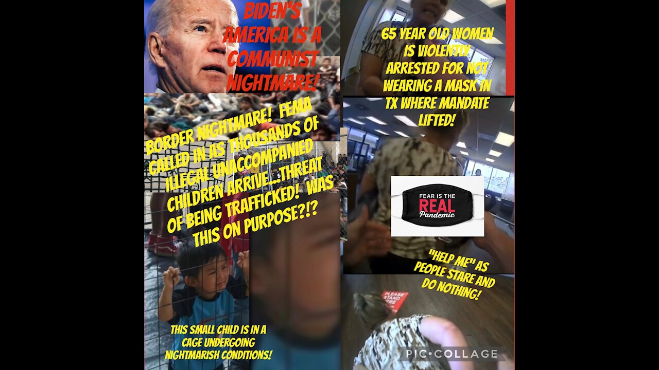 BIDEN’S AMERICA: Kids in Cages & MASK POLICE