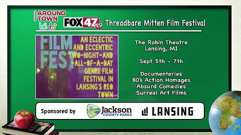 Around Town Kids - Threadbare Mitten Film Festival - 9/6/19