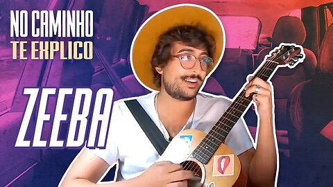 ZEEBA: Sucesso meteórico de HEAR ME NOW, parceria com Mallu Magalhães e mais | No Caminho Te Explico