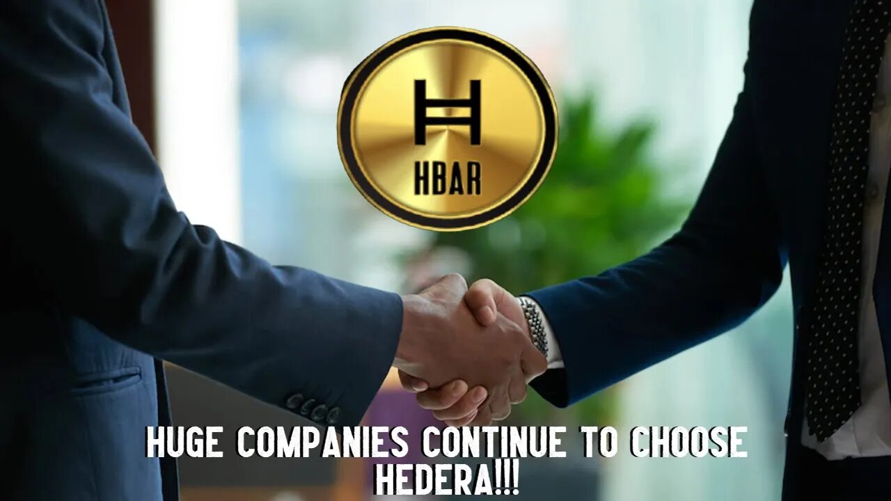 HUGE Companies Continue To Choose HEDERA!!!