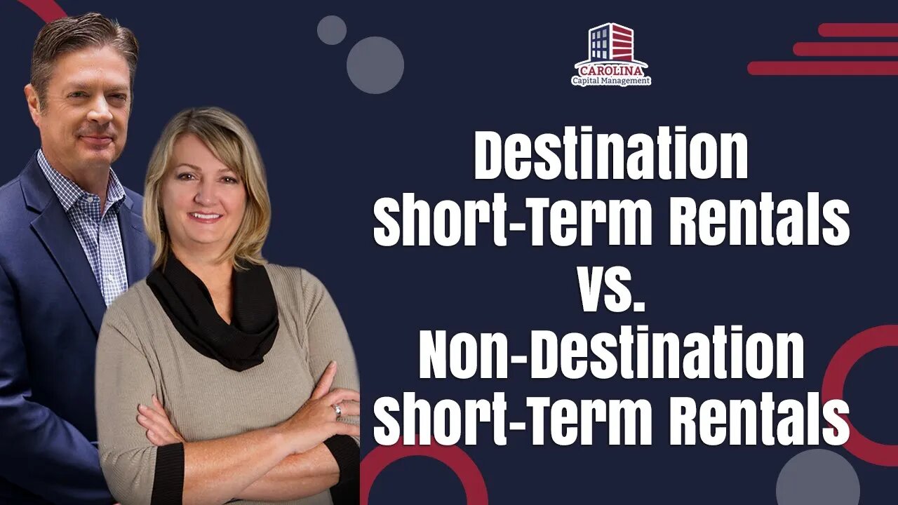 Destination Short-Term Rentals vs. Non-Destination Short-Term Rentals