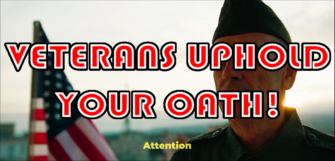 Veterans, Democrat Ideology, and Treason: OBEY YOUR OATH!