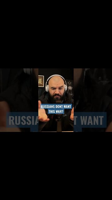 RUSSIANS DON’T WANT THIS WAR? #shorts