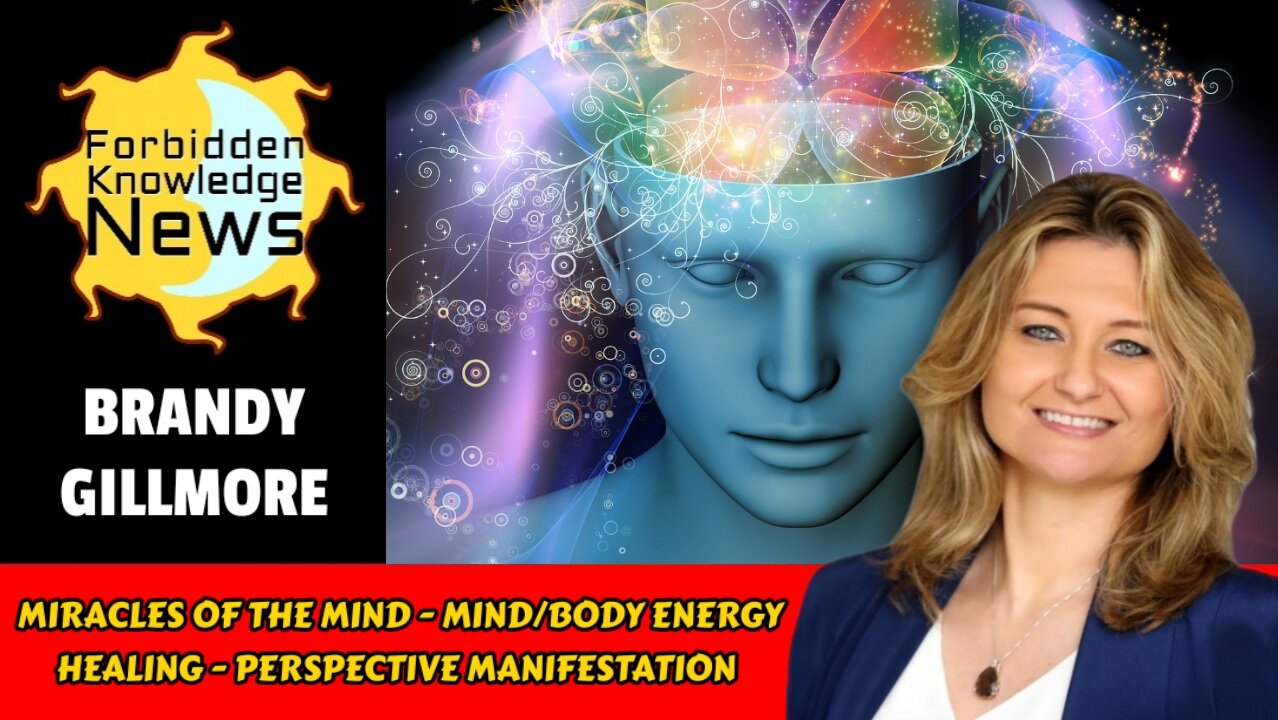 Miracles of the Mind - Mind/Body Energy Healing - Perspective Manifestation | Brandy Gillmore