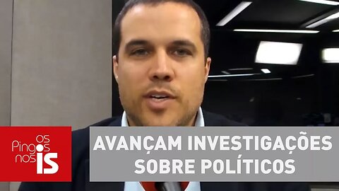 Felipe: Avançam investigações sobre políticos de PT, PSDB, PMDB e DEM