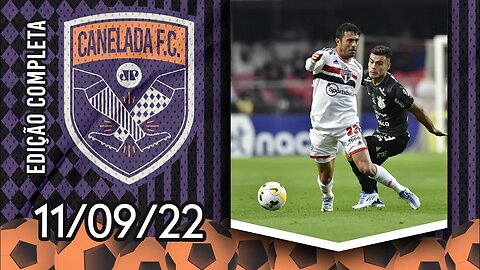 São Paulo e Corinthians EMPATAM em CLÁSSICO no Morumbi! | CANELADA (11/09/22)