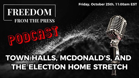 Townhalls, McDonald's, and the Election Home Stretch