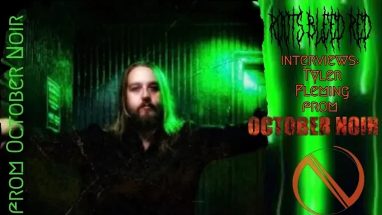 Roots Bleed Red Interviews Tyler Fleming of October Noir