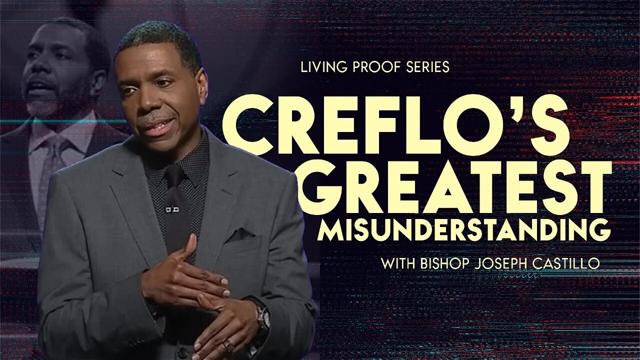 Creflo's Greatest Misunderstandings II