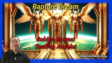 Rapture Dream, the Golden Room, The Elevator, The Door, Angels