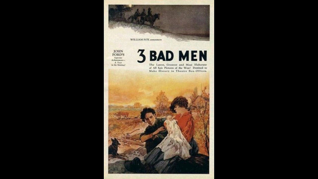 3 Bad Men [1926]