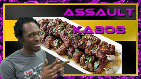 Assault kabob