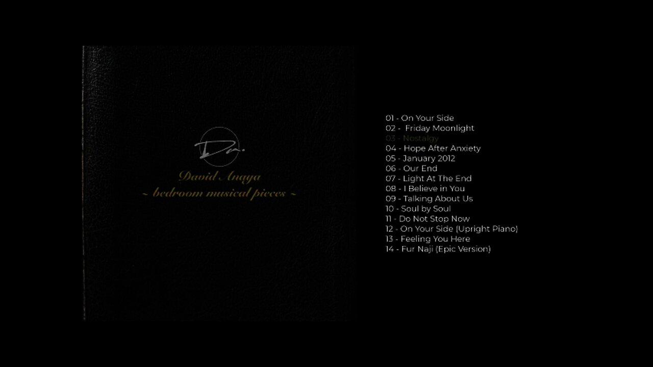 David Anaya - Bedroom Musical Pieces | Full Album | Calm Piano, Cello and Orchestra