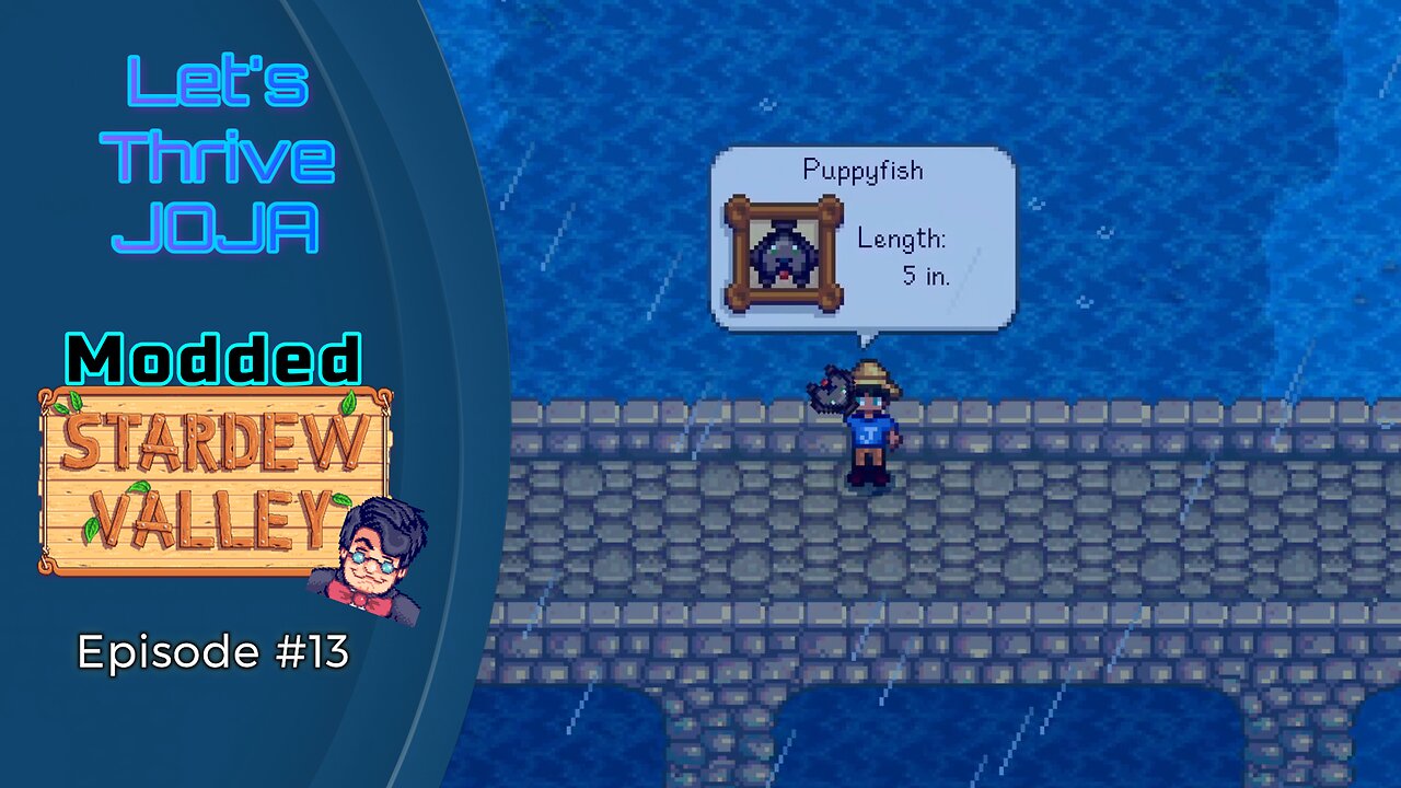 Let's Thrive Joja Episode #13: The Pernicious Peril of Puppyfish!