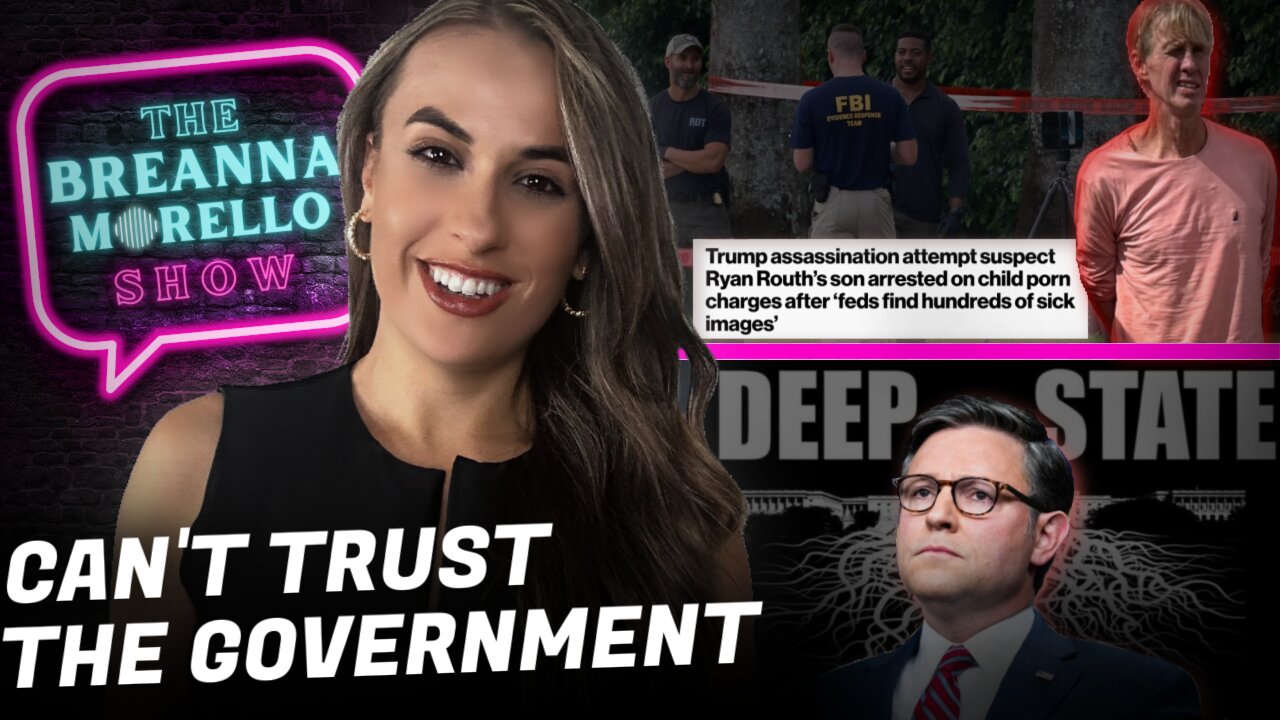 LIVE: Trump Assassination Attempt Suspect's Son Arrested for Child Porn, Mike Johnson Busts RINO Move- The Breanna Morello Show