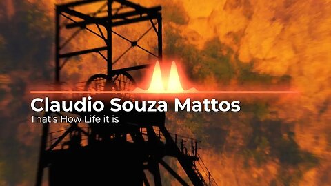 Claudio Souza Mattos - Thats how life it is