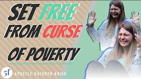 SET FREE FROM CURSE OF POVERTY