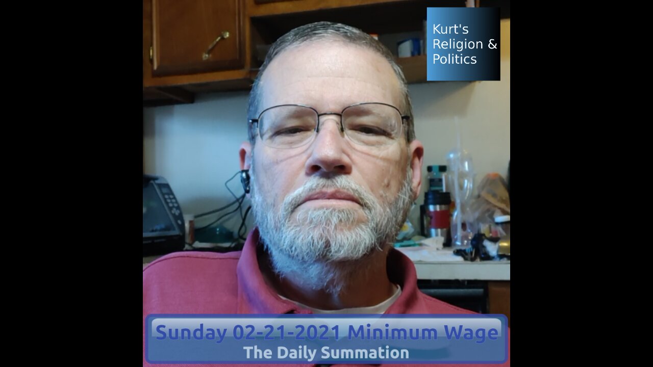 20210221 Minimum Wage - The Daily Summation