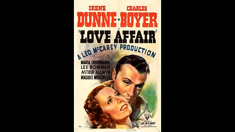 Love Affair (1939) | Directed by Leo McCarey