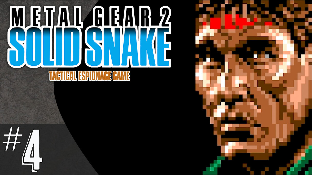 Metal Gear 2: Solid Snake (part 4) | Grey Fox Surfaces