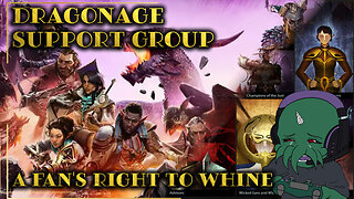 DragonAge Support Group: The Veilguard - A Fan's Right to Whine