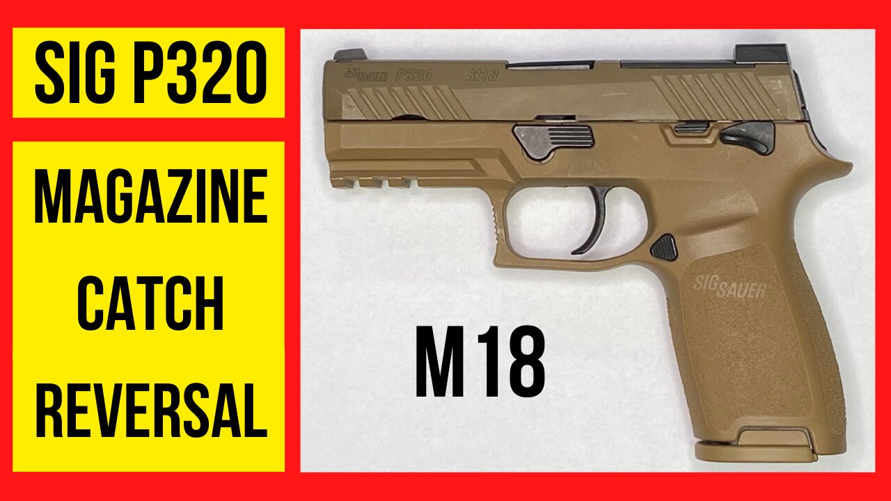 Sig Sauer P320: How to Reverse the Magazine Catch. Change the magazine release for a left hander.