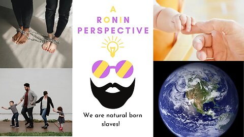 We Are Natural Born Slaves! #mindset #mindfulness #life #mentalhealth #parenting #world #podcast