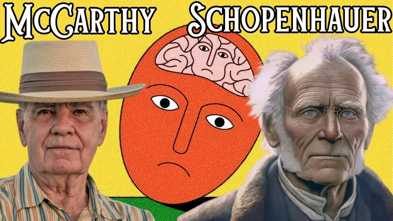 Cormac McCarthy on Arthur Schopenhauer